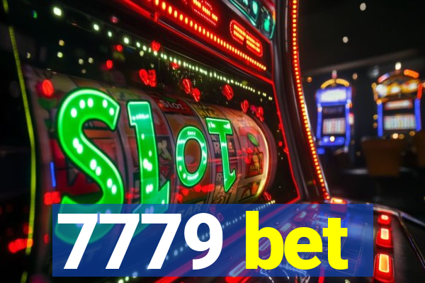 7779 bet